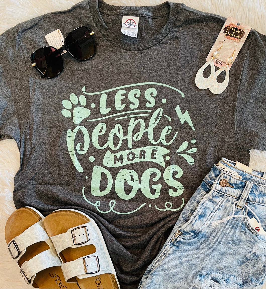 P&PD Wholesale - Less People More Dogs Tee